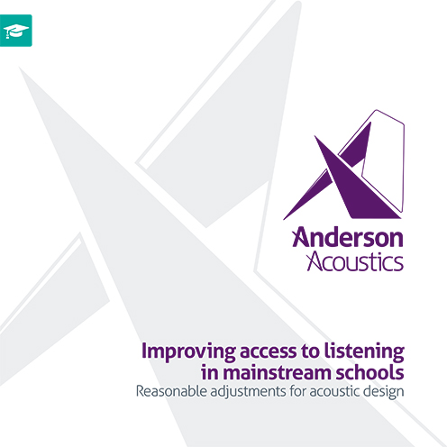 Improving-access-to-listening-in-mainstream-schools-Anderson-Acoustics-